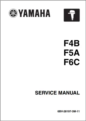 6bv-28197-3m-11 2014 Yamaha F4b F5a F6c Outboard Motor Service Manual Part No