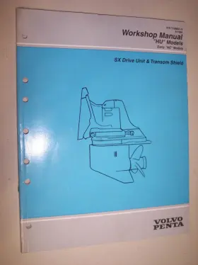 7788851-9 Volvo Penta Sx Drive Unit And Transom Shield Workshop Manual Inch Hu Early Nc