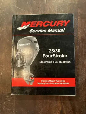 90-899182 2006 Mercury Service Manual 25/30 Fourstroke Electronic Fuel Inj P/n