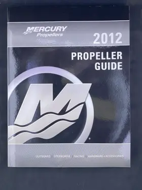 90-8m0075127 Mercury Propeller Product Guide 2012 Boat Motor 90-8m0058422 Outboard Sterndrive