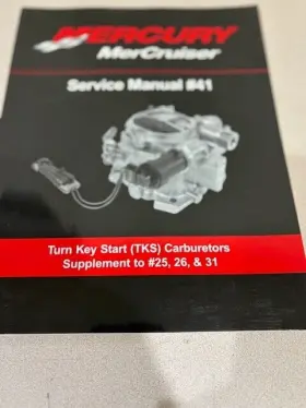 90-866202 Mercury 2004 Mercruiser #41 Service Manual Tks Carburetors Supplement 25 26 31