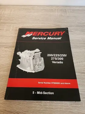 90-896580501 Mercury Outboard Service Manual 200 225 250 275 300 Verado 5 Midsection Boat