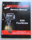 2006 Mercury Outboards 4/5/6 Fourstroke Factory Service Manual P/n 90-857138R02 Used. Price: $20.06.