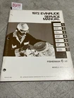 1972 Evinrude Fisherman Hp Models 6202 6203 Service Manual P/n: 4813 Used. Price: $32.68.