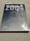 2004 Evinrude Sr E-tec 75 90 Service Shop Manual P/n 5005644 Used. Price: $35.69.