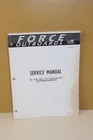 Force Outboard Service Manual 90 100 105 115 125 140 Hp OB3874-1 Used. Price: $19.95.