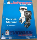 New Johnson / Evinrude Outboard Service Manual For 85- 115 Pn 500610. Price: $34.99.