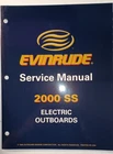 Omc Brp Evinrude 0787059 2000 "ss" Electric Outboards Service Manual Used. Price: $19.95.