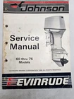 Johnson Evinrude Omc Service Repair Manual 60 - 75 Models 1986 Catalog 507617 Used. Price: $19.00.