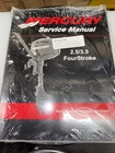 2007 Mercury 2.5/3.5 4 Stroke Service Manual 90-899987 New. Price: $19.95.