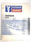 1978 Evinrude 70 75 Hp Omc Service Shop Repair Manual 5397 Free Priority Ship Used. Price: $108.88.