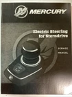 2019 Mercury Marine 90-8M0156632 Electric Steering For Sterndrive Manual Used. Price: $14.95.