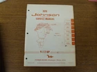 1970 P/n JM-7004 Johnson Outboard Service Manual 1/2 Hp Models 9R70 9RL70 Used. Price: $29.99.
