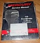 2001 Mercury 115 Fourstroke Electronic Fuel Injection Service Manual 90-881980R1 New. Price: $39.95.