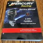 Mercury Racing Outboard 2.5XS Optimax Dfi Service Repair Manual 2005+ 90-891596 Used. Price: $31.49.