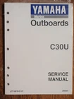 Yamaha Outboard Service Manual 30HP C30U LIT-18616-01-51 Marine Boat Engines New. Price: $29.95.