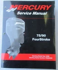 2003 Mercury Outboards 75/90 Hp 4-STROKE Models Service Manual P/n 90-858895R02 Used. Price: $99.85.