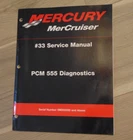 2001 Mercury Mercruiser #33 Manual Pcm 555 Diagnostics 90-863757-1 Used. Price: $17.99.