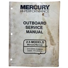 Mercury 90-849240, 2.5 Models Outboards Service Manual (1996) Used. Price: $24.99.