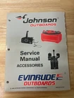 Johnson Evinrude "eu" Accessories Service Manual P/n 507270 Used. Price: $29.95.