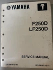 Yamaha Marine Outboards F250D/LF250D Service Shop Manual LIT-18616-02-92 Oem Used. Price: $39.99.