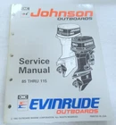 1992 Omc Johnson Outboards "et" Thru 115 90 Cv Service Manual P/n 508285 Used. Price: $13.99.