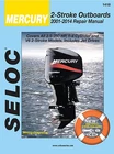 Mercury Outboard Repair Manual 2.5 To 250 Hp 2001-2014 Seloc 1418 New. Price: $60.99.