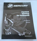 2022 Mercury Joystick Piloting For Outboards Diagnostic Manual P/n 90-8M0190550 Used. Price: $17.92.