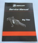 2013 Mercury Marine Outboards Big Tiller Service Manual P/n 90-856249 Used. Price: $9.74.
