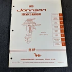 1970 P/n JM-7006 Johnson Outboard Service Manual Hp Models 25R70 25RL70 Used. Price: $15.00.