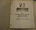 Mariner 20C 25C W25 30A W30 Outboard Service Repair Manual 90-84681--1 Used. Price: $28.00.