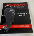 Mercury 135/150/175/200HP Service Manual 90-878079R01 Start S/n 0G960500 Used. Price: $144.99.