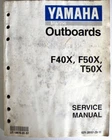 Yamaha F40X, F50X, T50X Boat Engine Motor Service Repair Manual LIT-18616-01-97 Used. Price: $25.99.