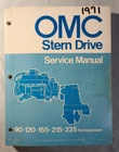 Omc Stern Drive 979725 1971 90, 120, 155, 215, 235 Hp Models Service Manual Used. Price: $19.95.