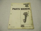 90-69972 1976 Mercury 45, 4.5 Hp Model Outboard Parts Manual Catalog Used. Price: $16.50.