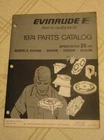 1974 Evinrude Sportster Hp 25402M 25403M 25452M Outboard Parts Catalog Manual Used. Price: $10.25.