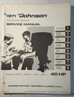Omc JM-7107 1971 Johnson Hp 40R71 40E71 Model Outboard Service Manual Used. Price: $19.95.