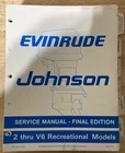 Omc Evinrude Johnson Service Manual 507508 For 2 Thru V6 Models Final Edition Used. Price: $35.78.