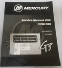 2019 Mercury #33 Pcm 555 Diagnostic Factory Service Manual P/n 90-8M0154207 Used. Price: $22.48.