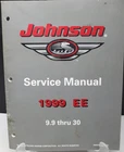 Johnson 1998-99 Ee 9.9-30 Outboard Service Manual P/n 787028 Factory Used. Price: $35.00.