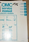 Outboard Motors 1984 Omc Service Manual Electric Models Gebraucht. Price: $62.79.