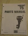 Mercury Outboard Parts Manual C-90-67175 October 1976 Used. Price: $19.99.