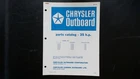 Chrysler Outboard Hp Parts Catalog 350 Series 2 68 Illustrated Good. Price: $29.99.