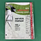 Oem 1974 Johnson Outboard Motor Service Manual Hp Models 115ESL74 & 115ETL74 Used. Price: $19.99.