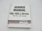 OB4644 Service Manual Mercury Force 85/125 L-drive 1990-91 Used. Price: $23.95.