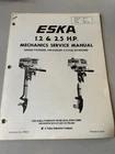 95910 1977 Eska 1.2 & 2.5 Hp Outboard Mechanic's Service Repair Manual Used. Price: $9.95.