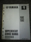 Yamaha F50Z T50Z Supplementary Service Manual LIT-18616-02-32 Used. Price: $15.00.