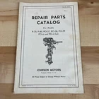 Johnson Motors Repair Parts Catalog For P-75 P-80 PO-37 PO-38 PO-39 PO-10 PO-15 Used. Price: $14.50.