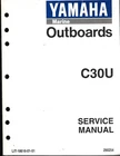 Yamaha Marine Outboards C30U Service Manual LIT-18616-01-51 Used. Price: $16.50.
