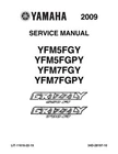 Yamaha Grizzly 550 Fi 700 2009 2010 2011 Service Manual LIT-11616-22-19 Used. Price: $49.00.